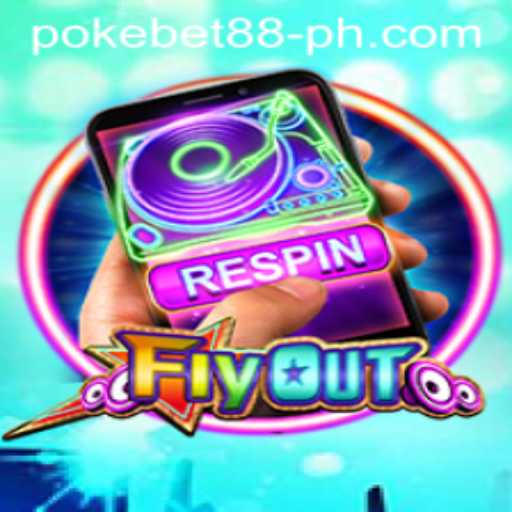 FlyOut: The Exciting Adventure Fueled by PokeBet88